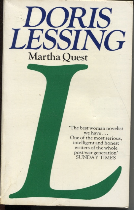 Martha Quest - Book One Of Children Of Violence