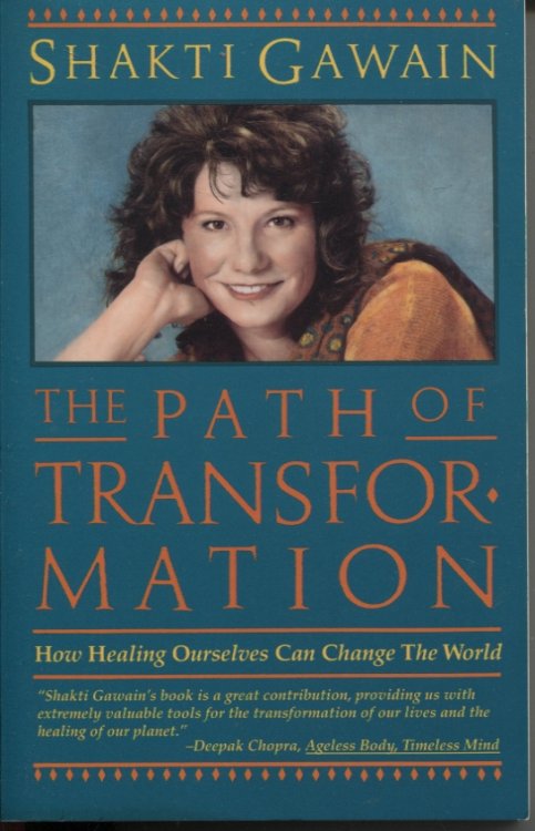 THE PATH OF TRANSFORMATION: HOW HEALING OURSELVES CAN CHANGE THE WORLD