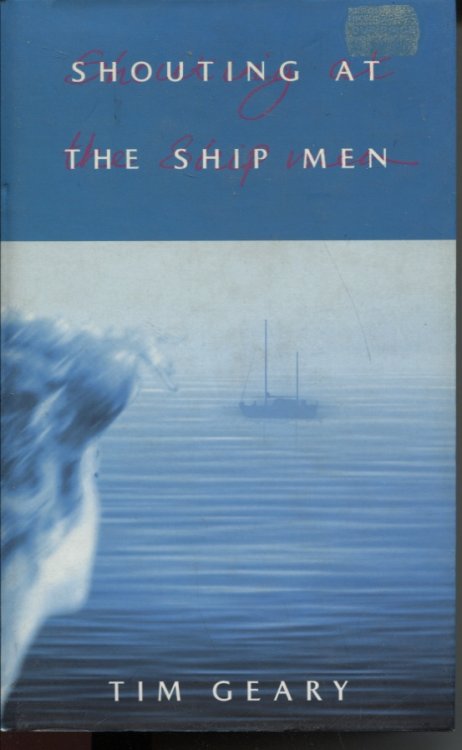 Shouting at the Ship Men