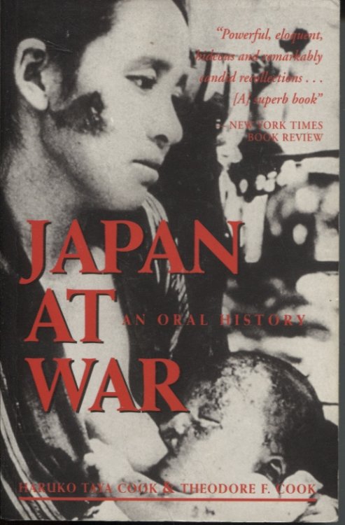 JAPAN AT WAR: AN ORAL HISTORY