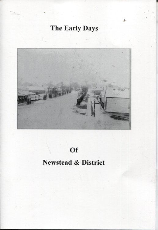 THE EARLY DAYS OF NEWSTEAD & DISTRICT