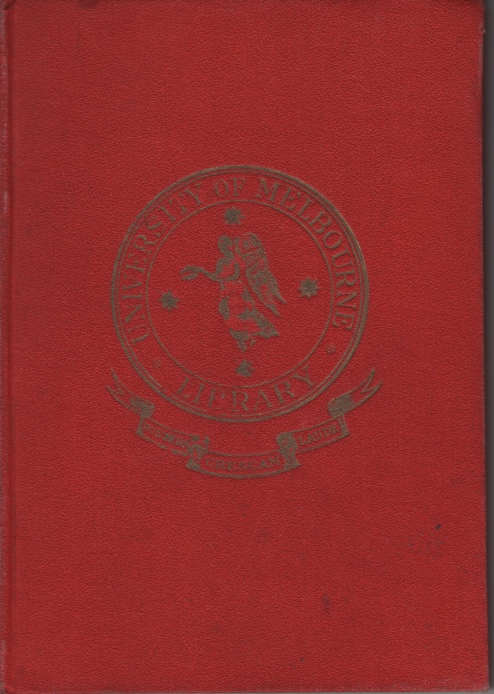 THE VICTORIAN ERA: ITS STRENGTH AND WEAKNESS. JOHN MURTAGH MACROSSAN LECTURES 1937