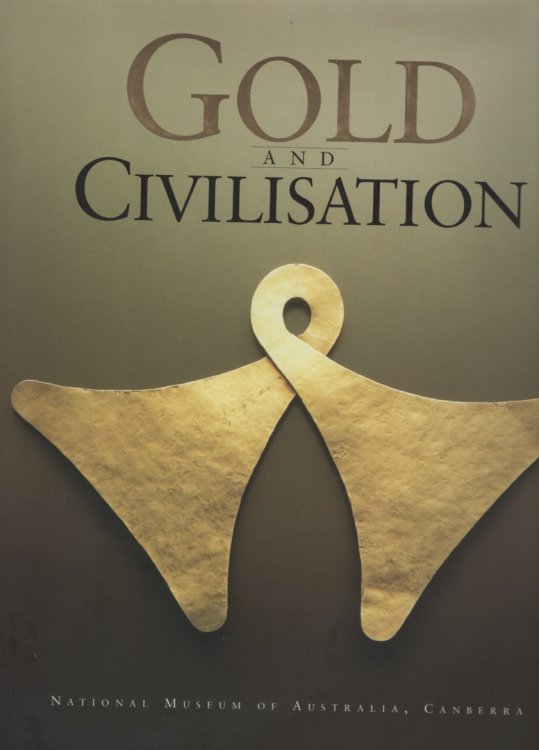 GOLD AND CIVILISATION