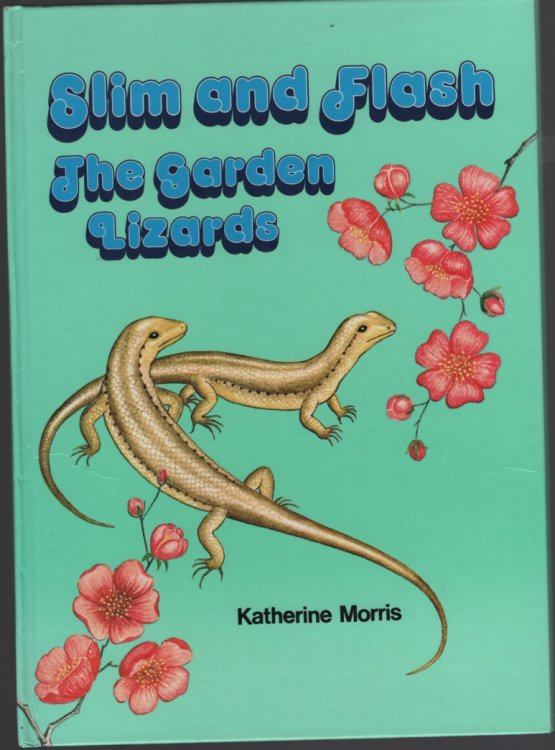 SLIM AND FLASH: THE GARDEN LIZARDS