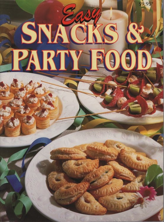 EASY SNACKS & PARTY FOOD