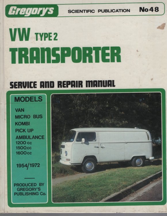 VOLKSWAGEN TRANSPORTERS SERIES 1200 1500 1600 : 1951 TO 1972 WITH SPECIFICATIONS, REPAIR AND MAINTENANCE DATA