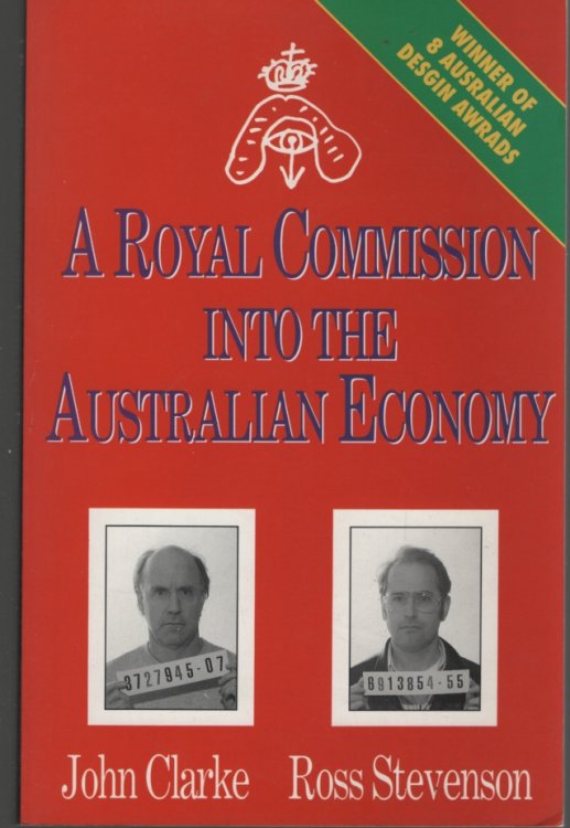 A Royal Commission Into the Australian Economy
