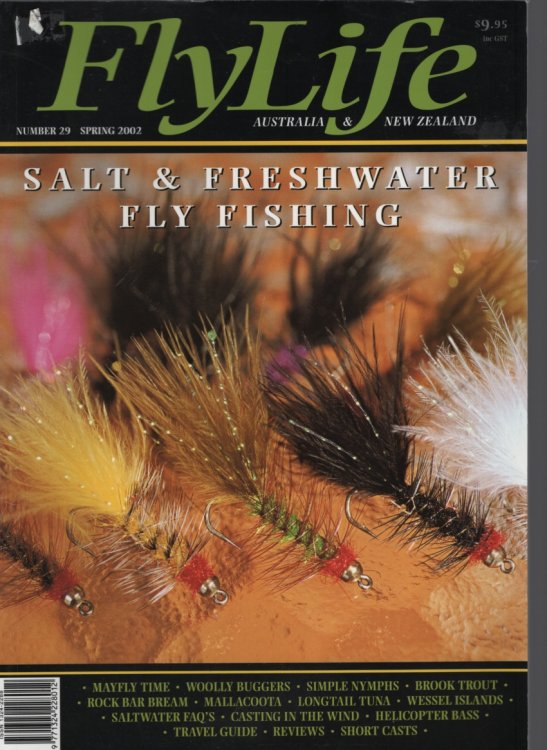 FLYLIFE SALT & FRESHWATER FLY FISHING AUSTRALIA & NEW ZEALAND Spring 2002