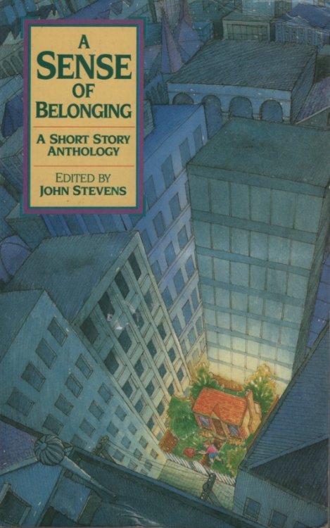 A Sense of Belonging : a Short Story Anthology