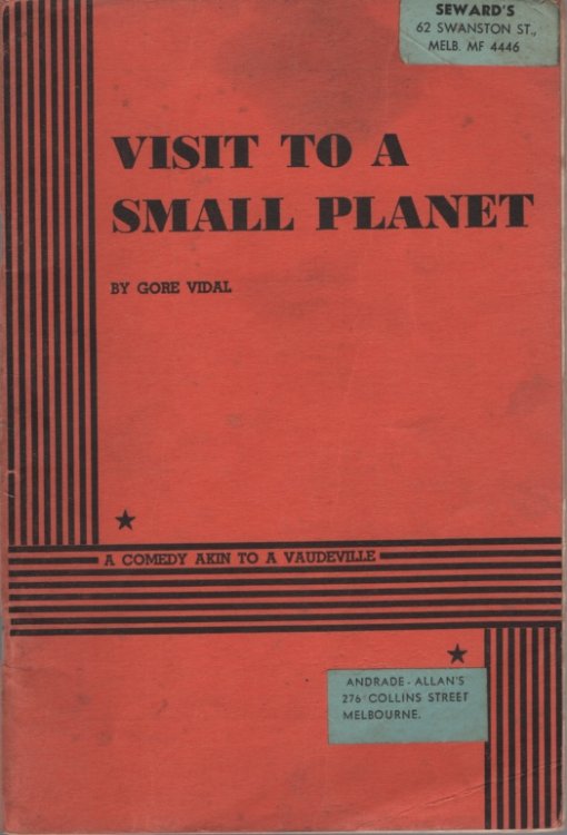 VISIT TO A SMALL PLANET A Comedy Akin to a Vaudeville