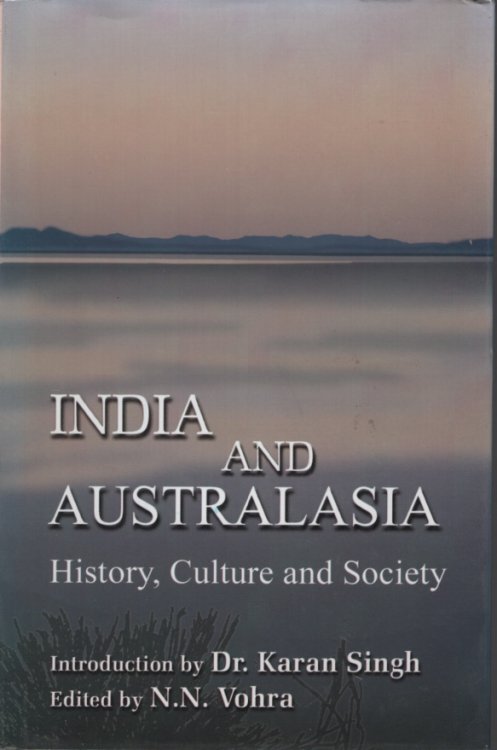 INDIA AND AUSTRALASIA : HISTORY, CULTURE AND SOCIETY