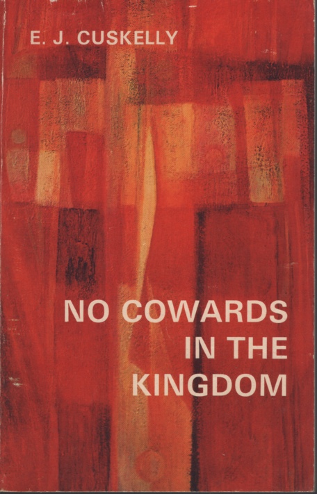 NO COWARDS IN THE KINGDOM