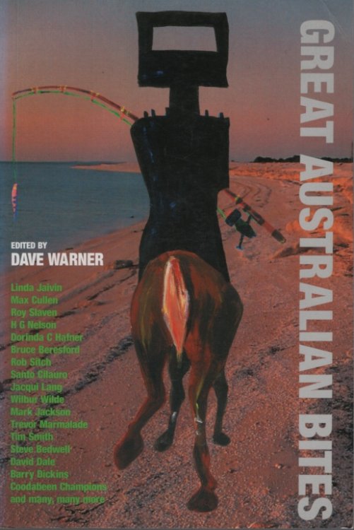Great Australian Bites An Anthology