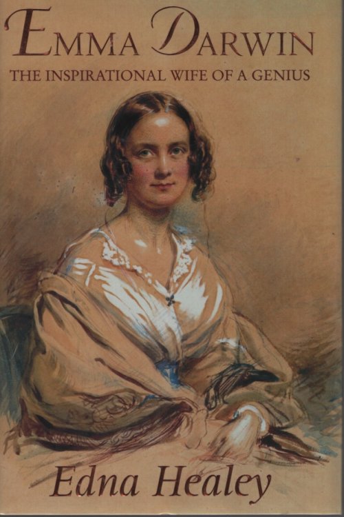 Emma Darwin The inspirational wife of a genius