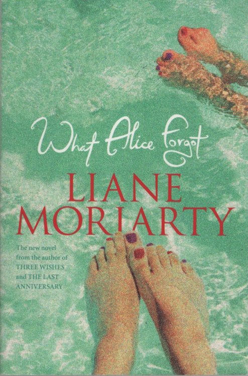 WHAT ALICE FORGOT