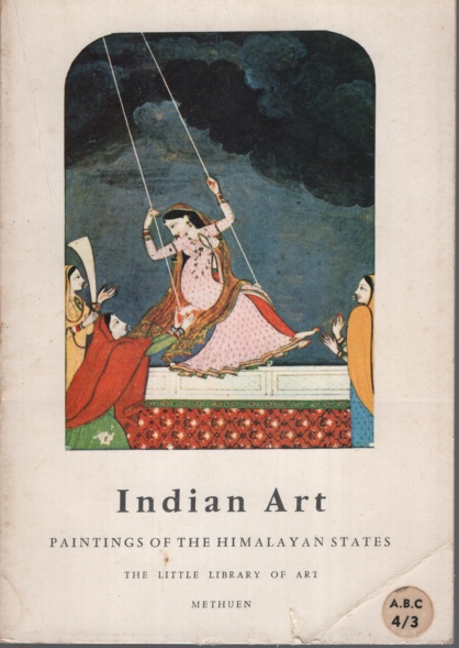 INDIAN ART: PAINTINGS OF THE HIMALAYAN STATES