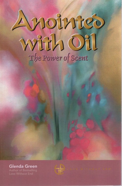 Anointed with Oil, The Power of Scent