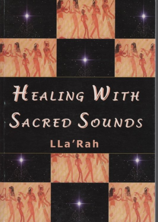 HEALING WITH SACRED SOUNDS