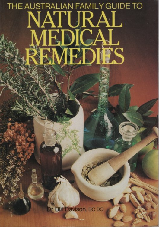 The Australian Family Guide to Natural Medical Remedies