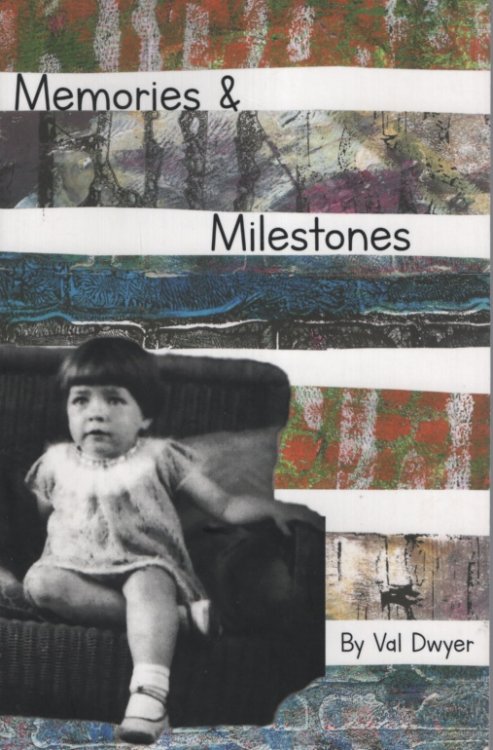 Memories And Milestones