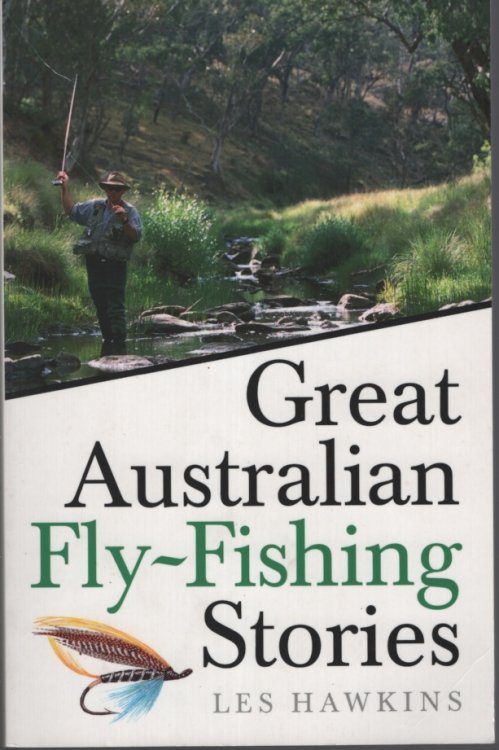 Great Australian Fly-Fishing Stories