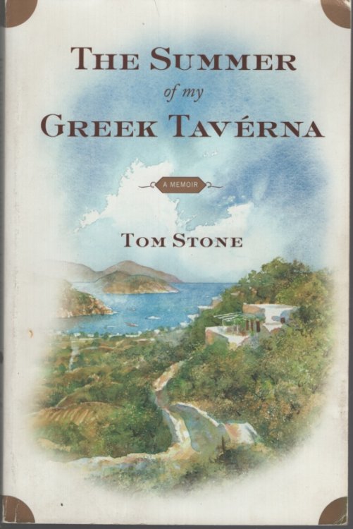 The Summer of My Greek Taverna A Memoir