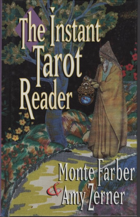 THE INSTANT TAROT READER
