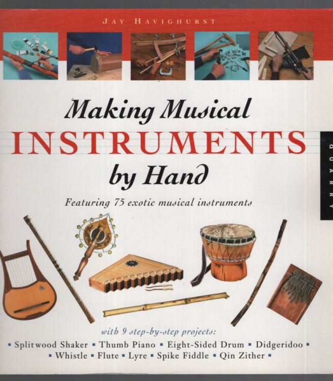 Making Musical Instruments by Hand