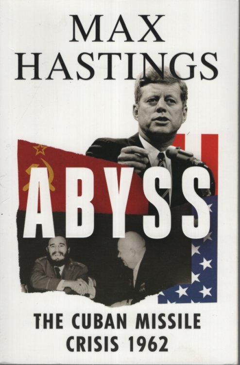 Abyss The Cuban Missile Crisis