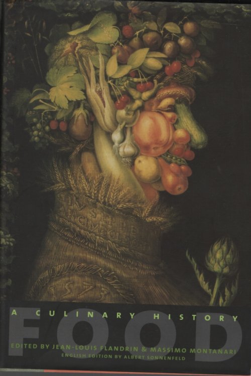 Food A Culinary History from Antiquity to the Present. English Editionby Albert Sonnenfield