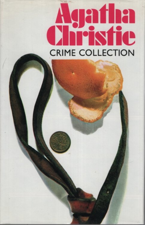 AGATHA CHRISTIE CRIME COLLECTION : A CARIBBEAN MYSTERY; TAKEN AT THE FLOOD; THE SEVEN DIALS MYSTERY