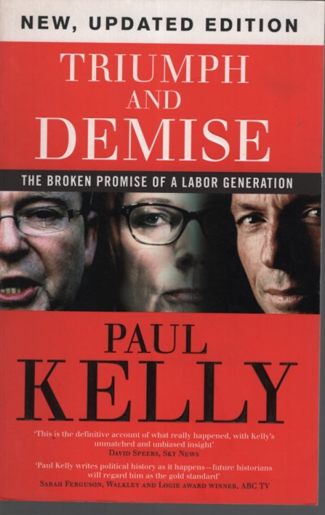 Triumph and Demise The Broken Promise of a Labor Generation