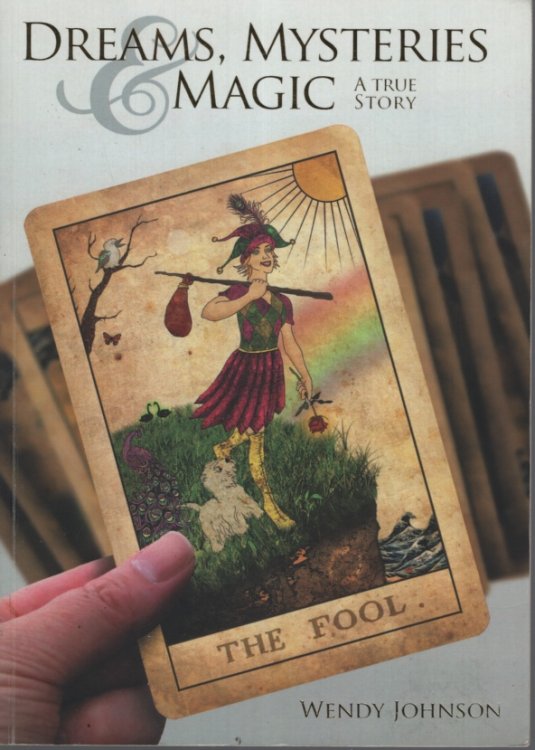 DREAMS, MYSTERIES & MAGIC : A TRUE STORY
