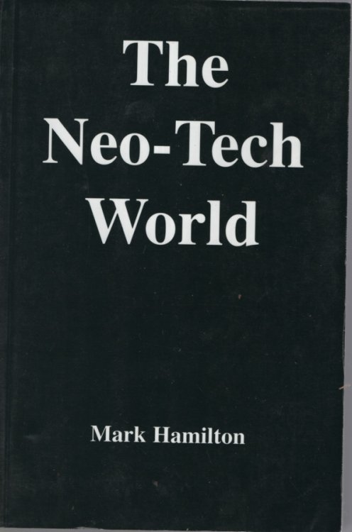 The Neo-Tech World