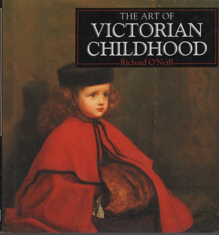 The Art of Victorian Childhood A Compilation of Works from the Bridgeman Art Library