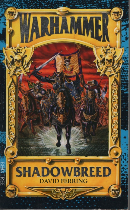Shadowbreed - Warhammer