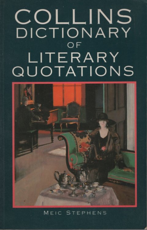 Collins Dictionary of Literary Quotations