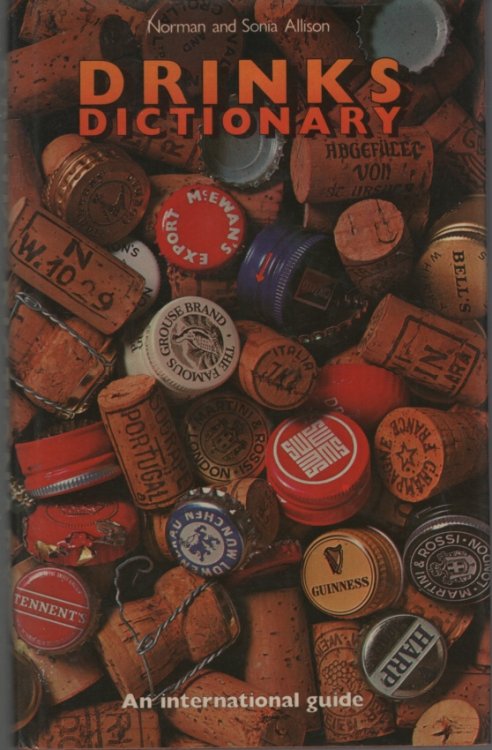 Drinks dictionary: An international guide