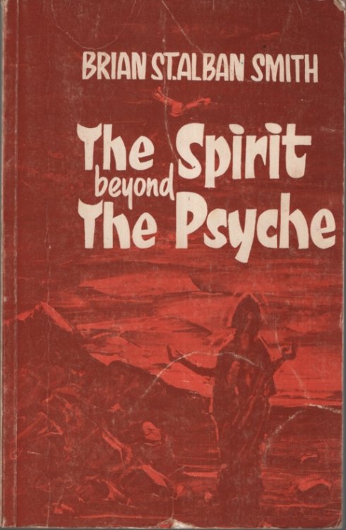THE SPIRIT BEYOND THE PSYCHE Hope for Depressives