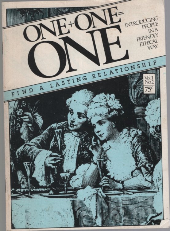 ONE+ONE INTRODUCING PEOPLE IN A FRIENDLY ETHICAL WAY Volume 1 No 2