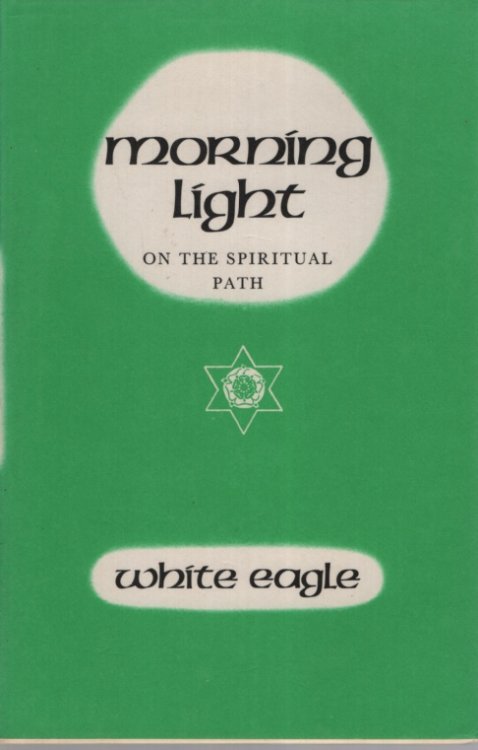 Morning Light On The Spiritual Path (Living in the light)
