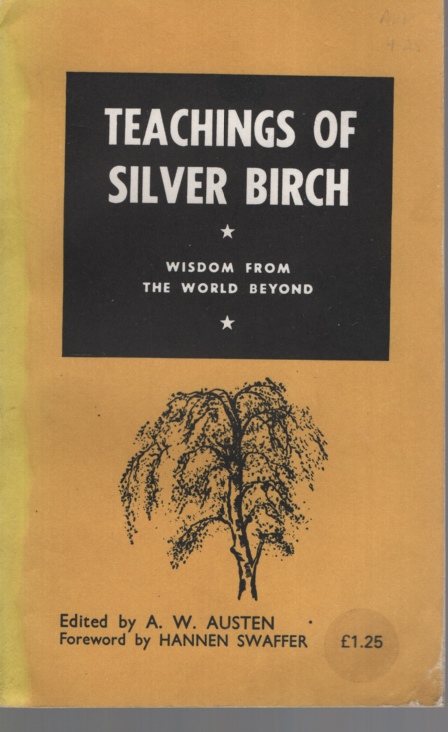Teachings of Silver Birch Edited by a W Austen