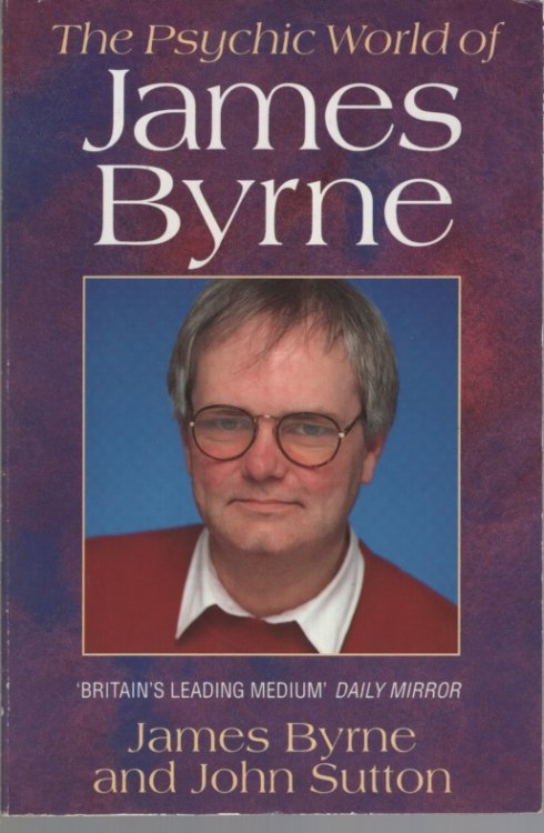 The Psychic World of James Byrne