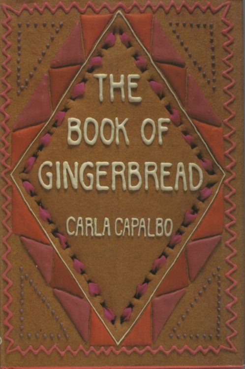 THE BOOK OF GINGERBREAD