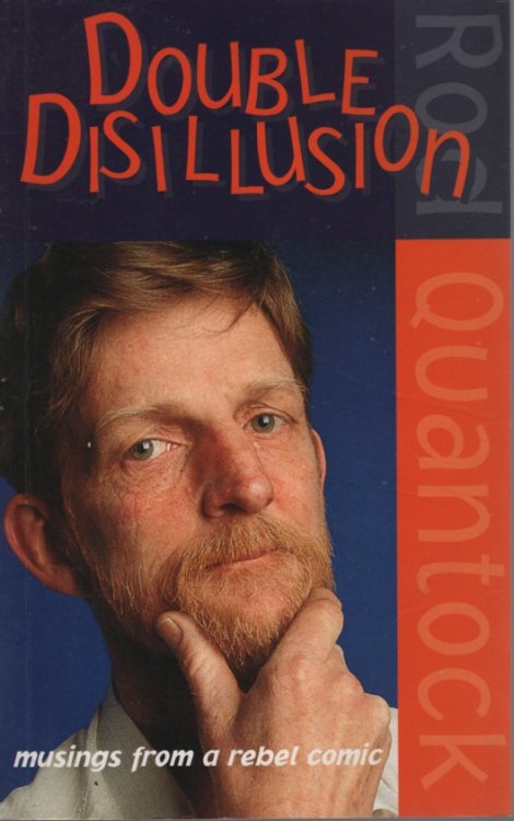 DOUBLE DISILLUSION Musings from a Rebel Comic