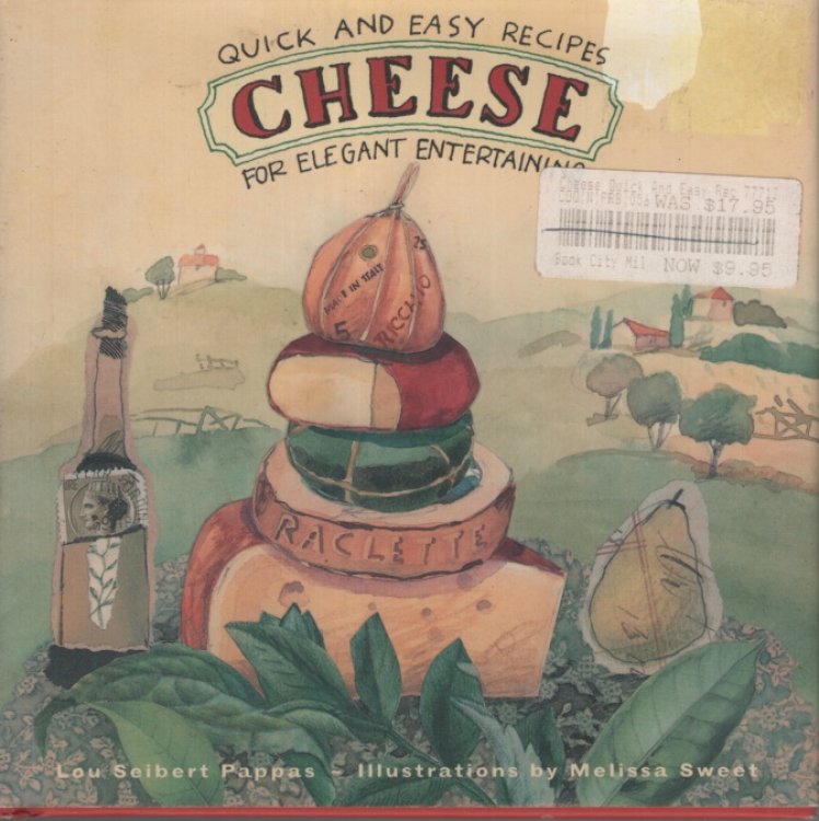Image for Cheese :quick and easy recipes for elegant entertaining Cheese :quick and easy recipes for elegant entertaining