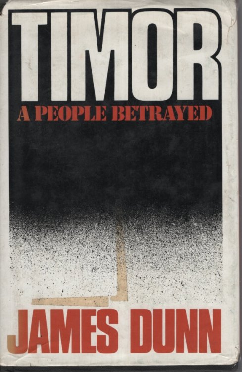 Image for Timor A People Betrayed Timor A People Betrayed