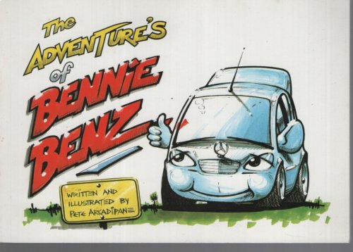 Image for THE ADVENTURES OF BENNIE BENZ THE ADVENTURES OF BENNIE BENZ