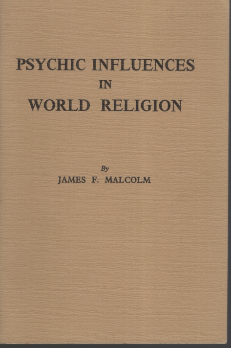 PSYCHIC INFLUENCES IN WORLD RELIGION