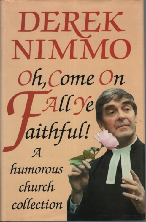 OH, COME ON FALL YE FAITHFUL! A HUMOROUS CHURCH COLLECTION